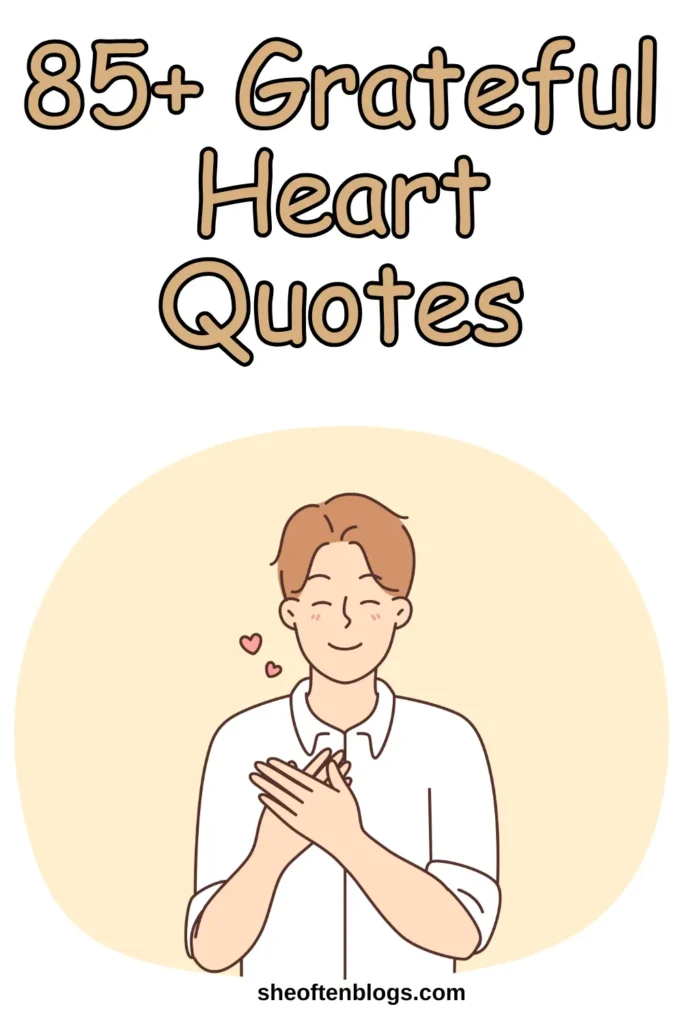 best grateful heart quotes