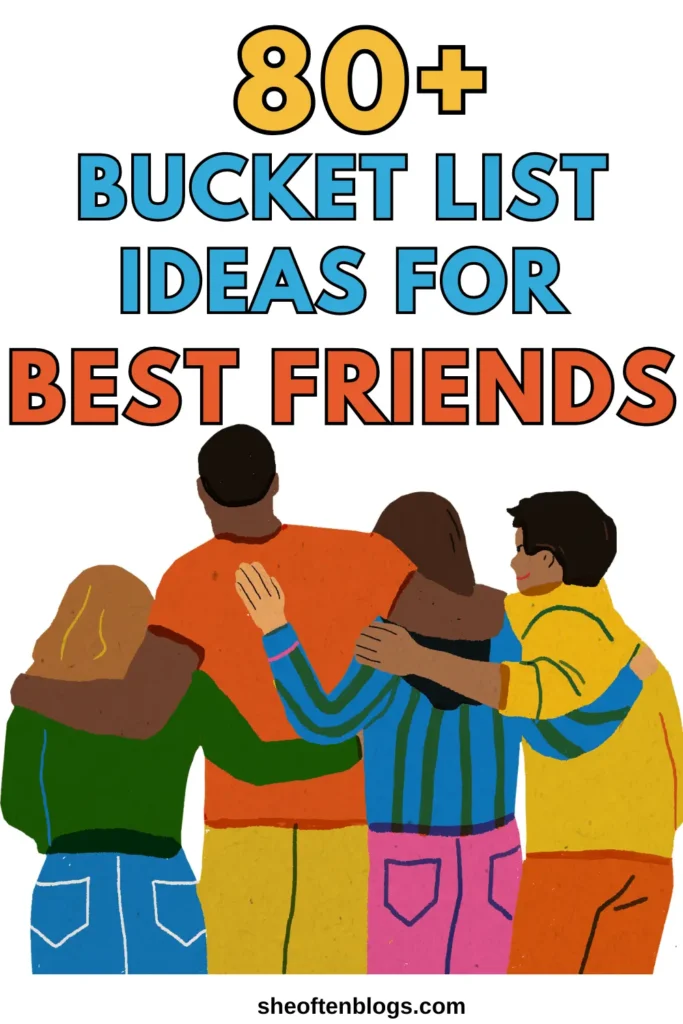 bucket list ideas for friends