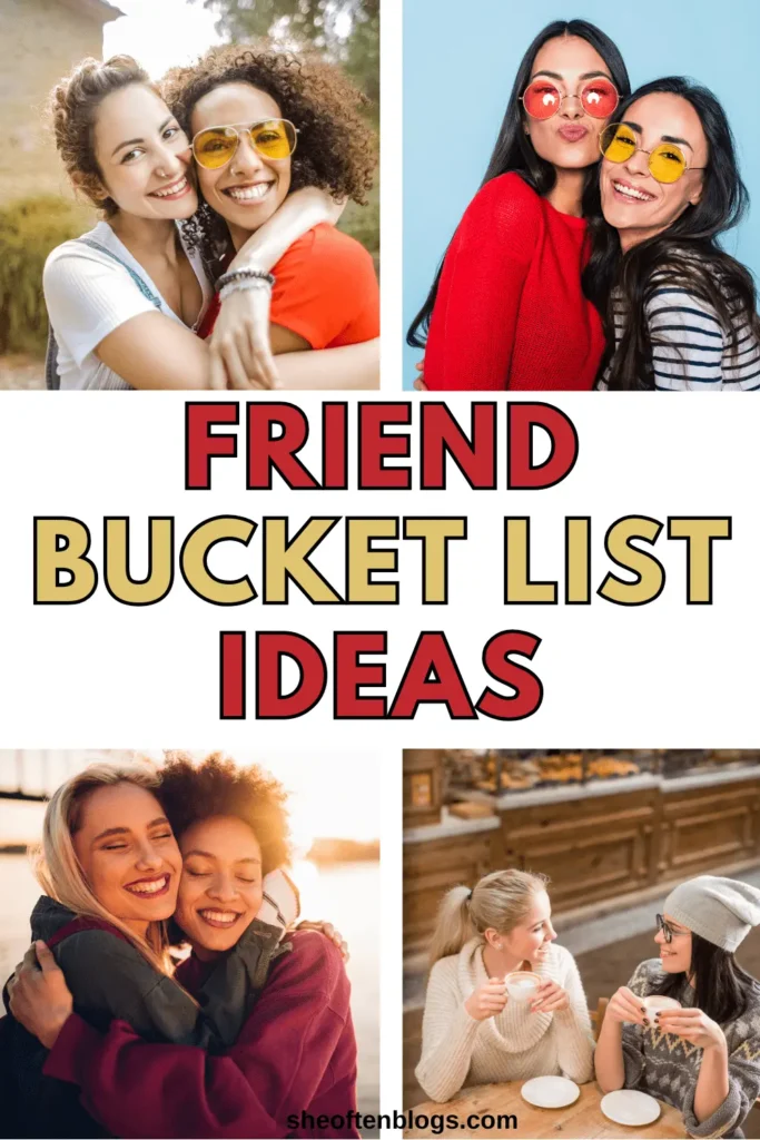 bucket list ideas for friends