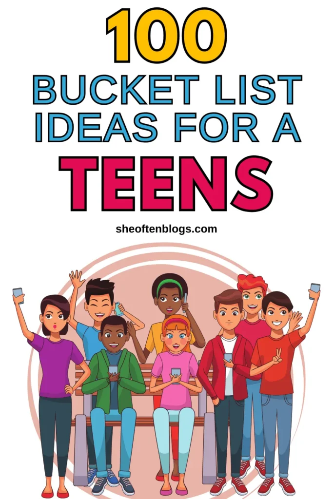 bucket list ideas for teens