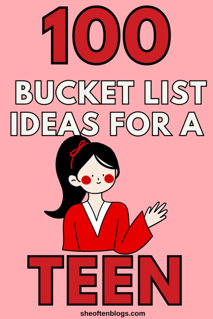 bucket list ideas for teens