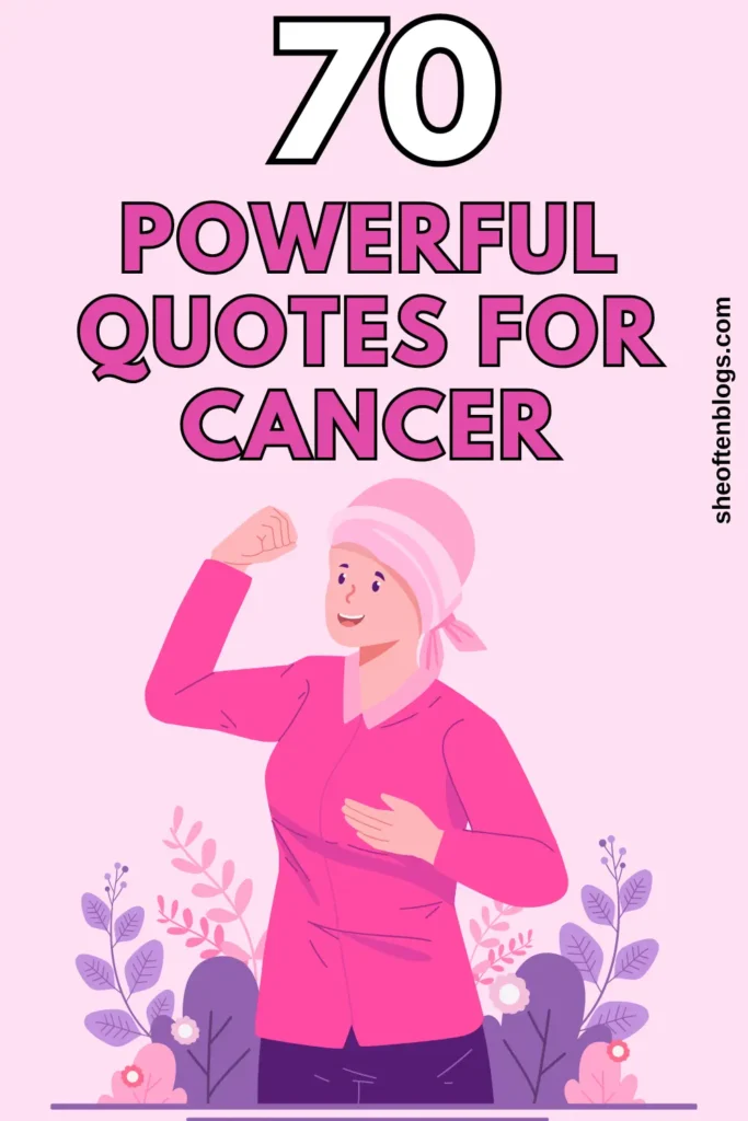 powerful cancer quotes