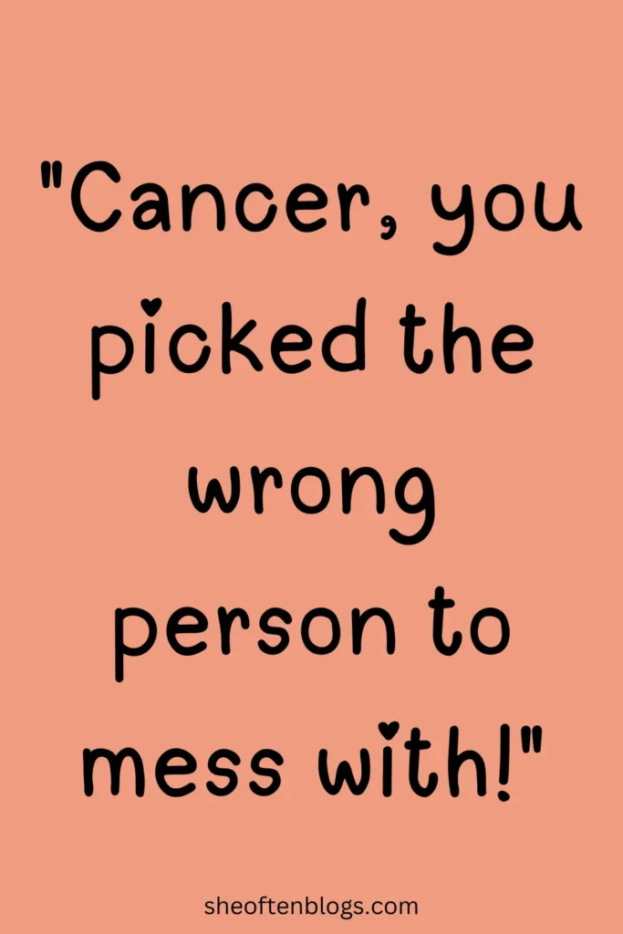 cancer quotes