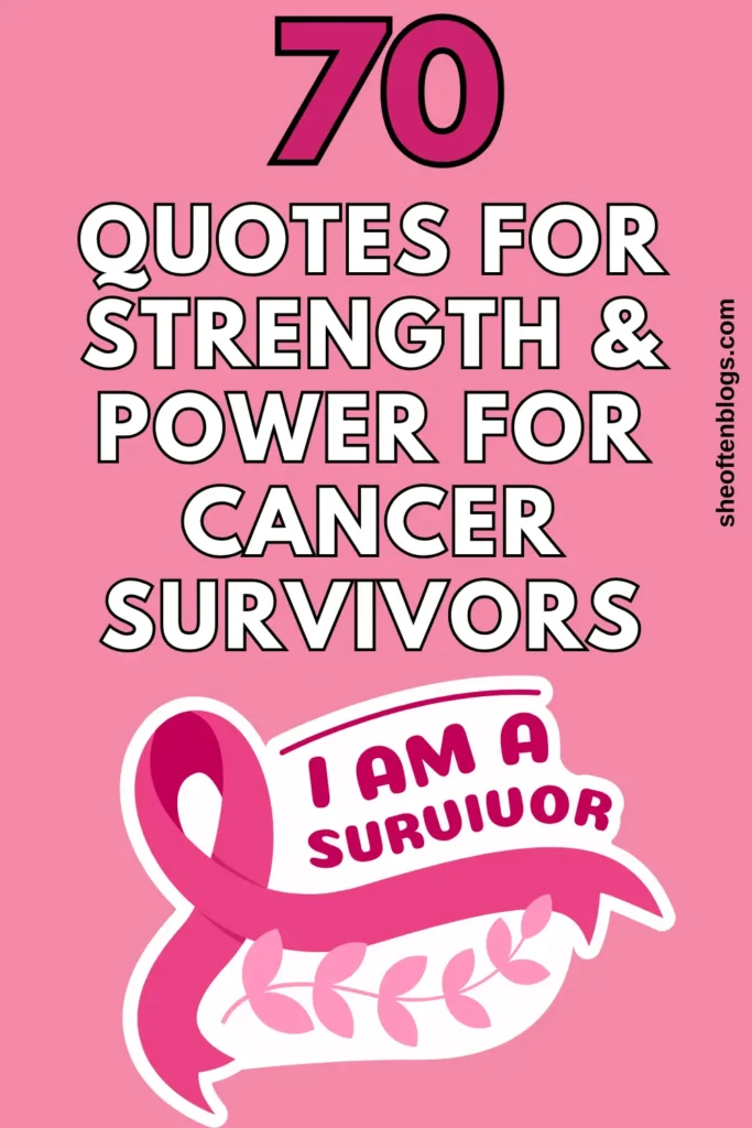 quotes for cancer survivors