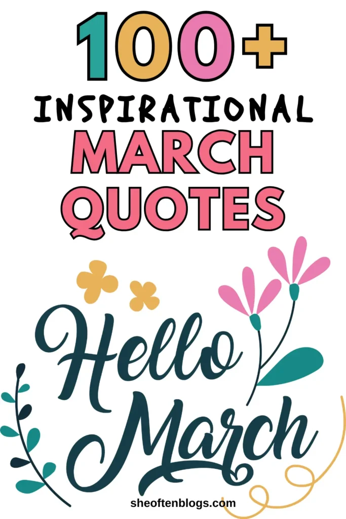 march quotes