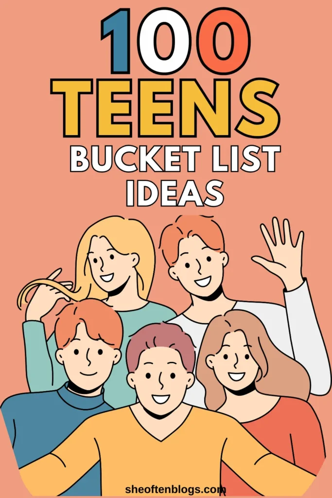 bucket list ideas for teens