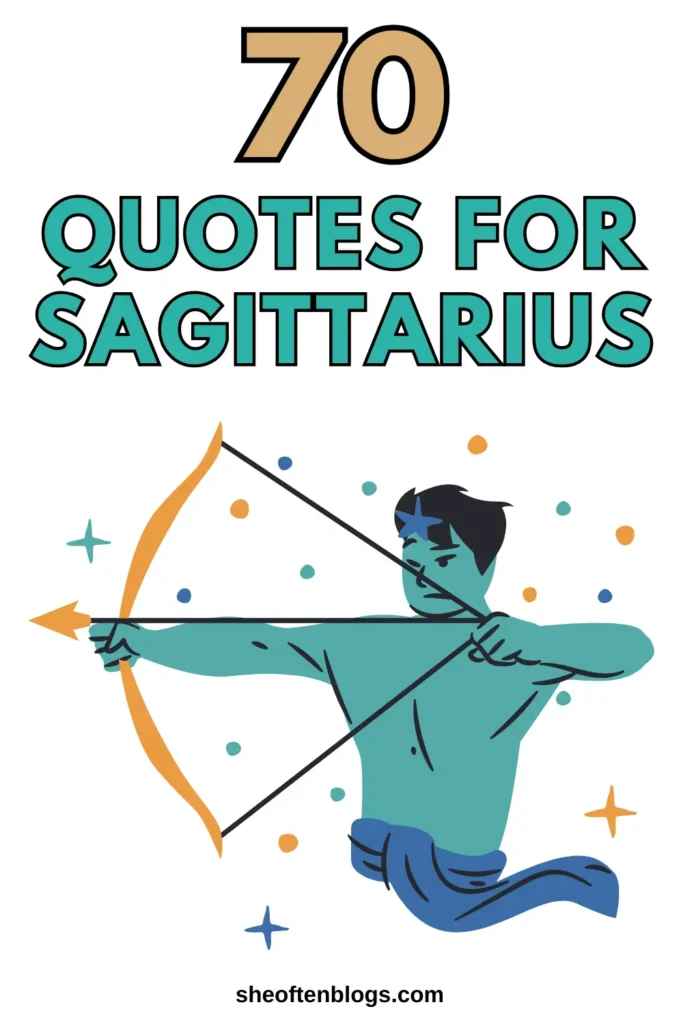 Sagittarius quotes