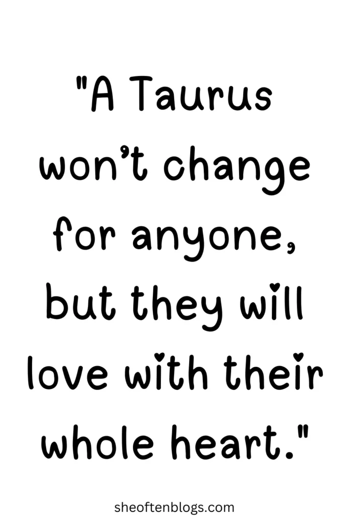 taurus quotes