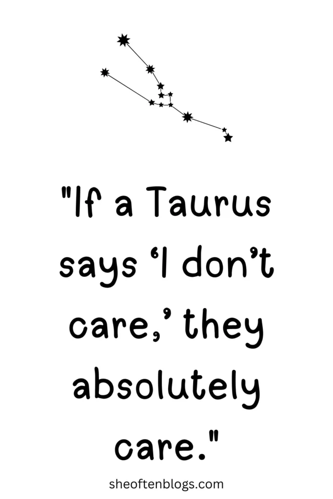 taurus quotes