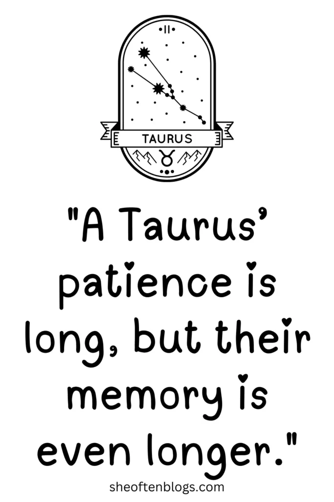 taurus quotes