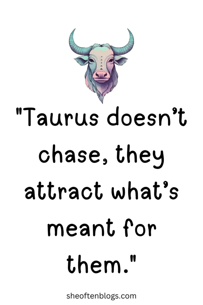 taurus quotes