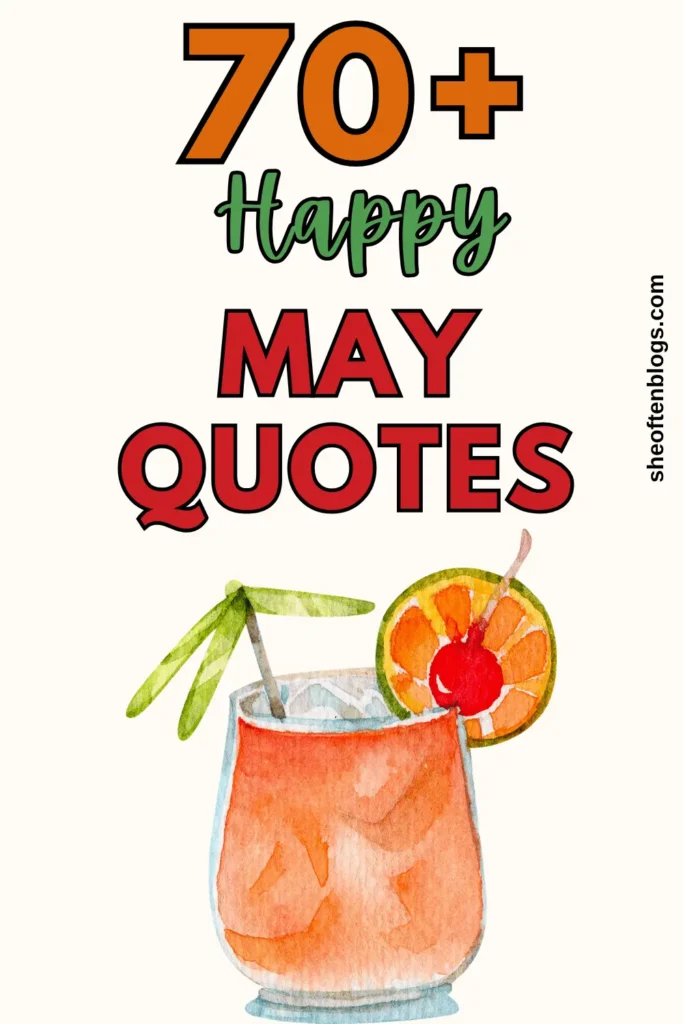 may quotes