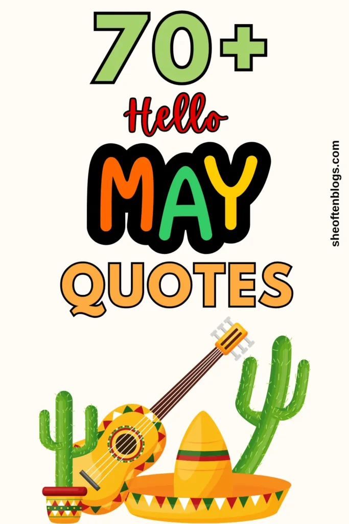 may quotes