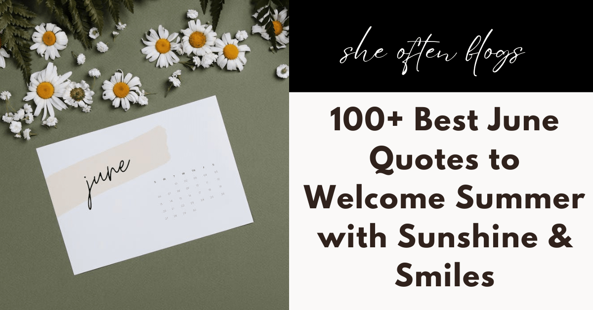 JUNE QUOTES