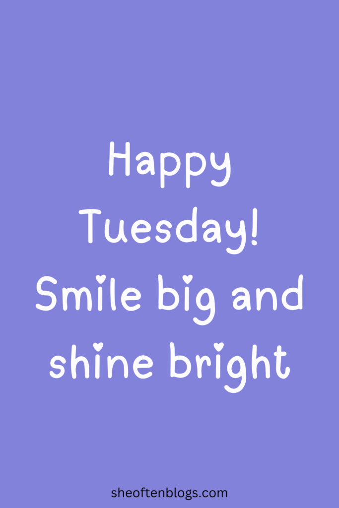TUESDAY BLESSINGS