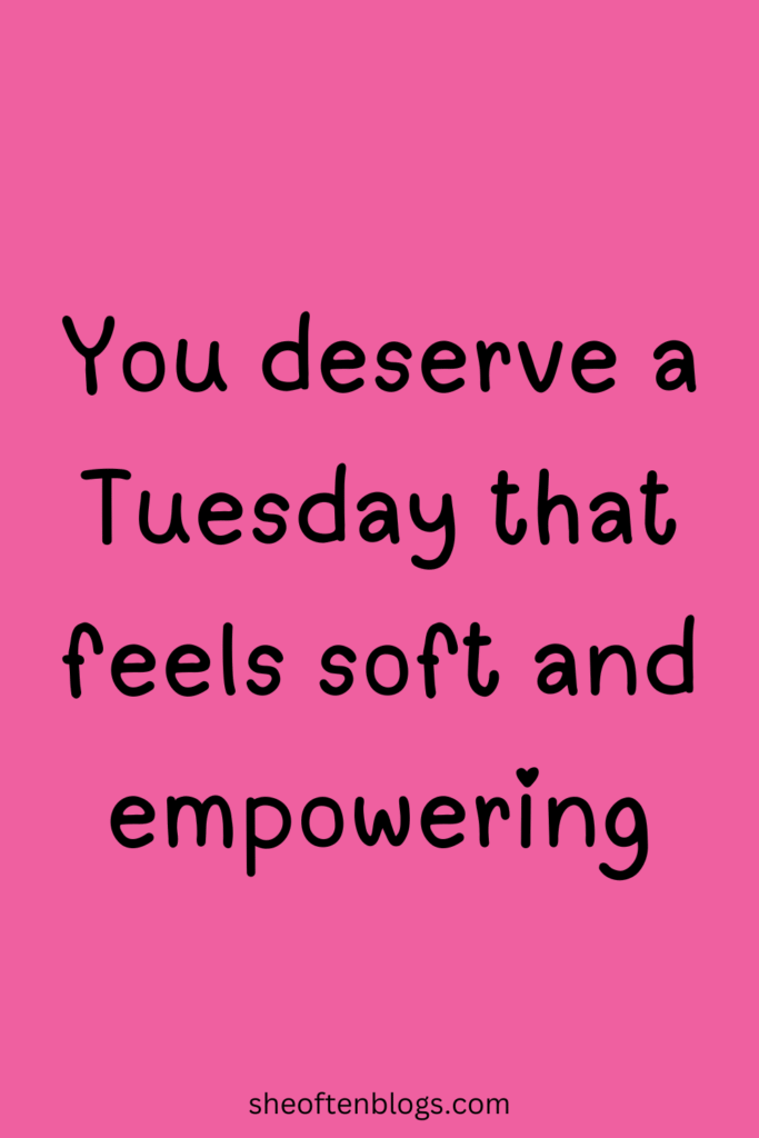 TUESDAY BLESSINGS