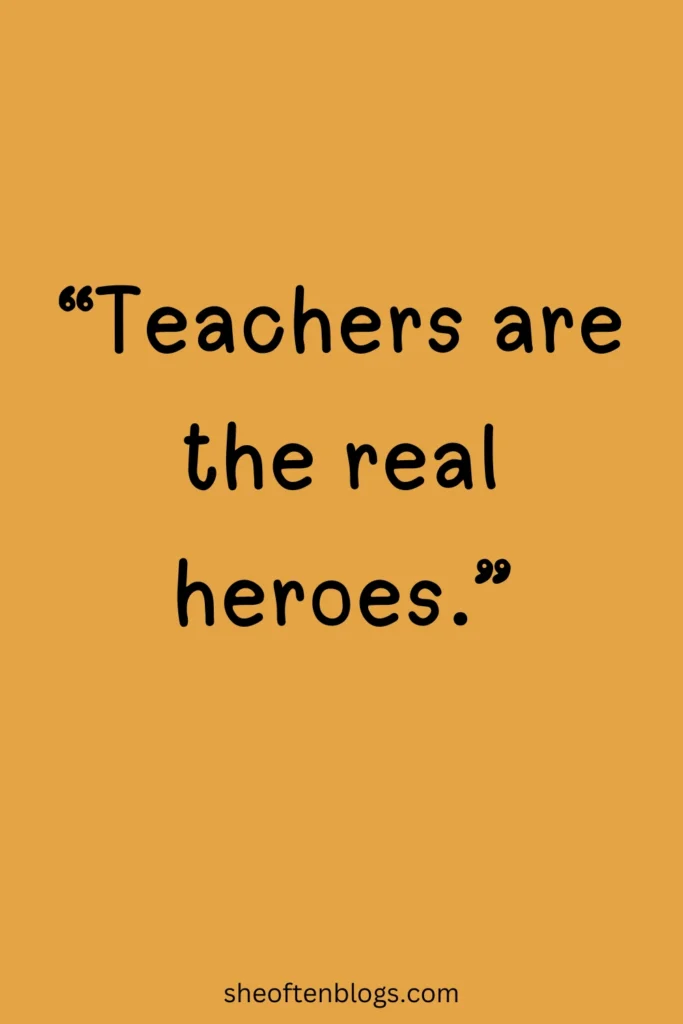 end of year quotes for teachers
