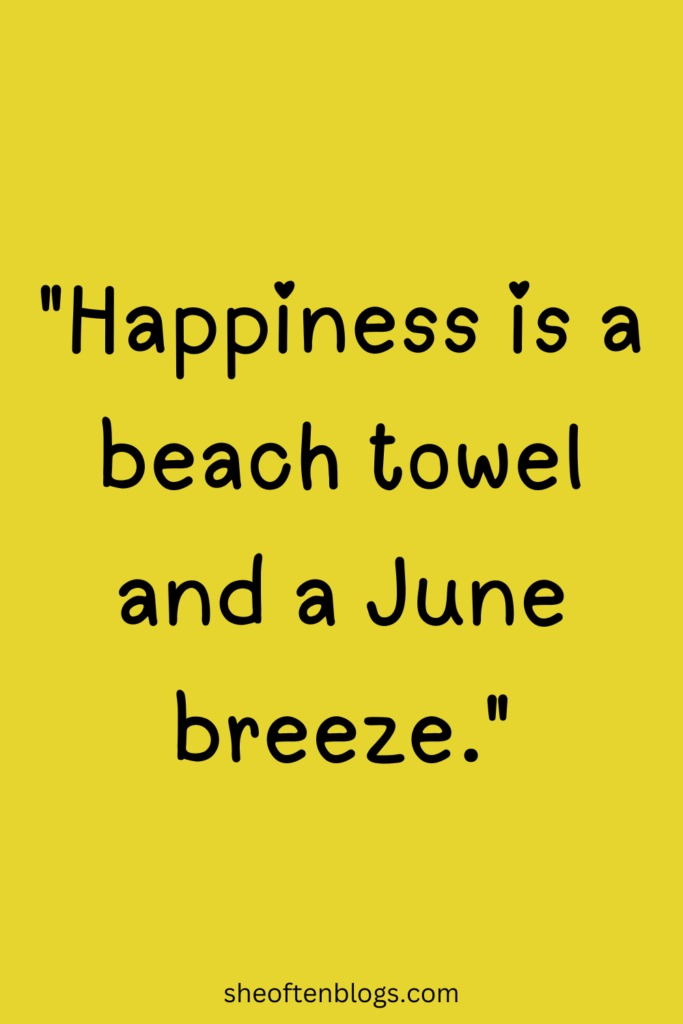 June quotes