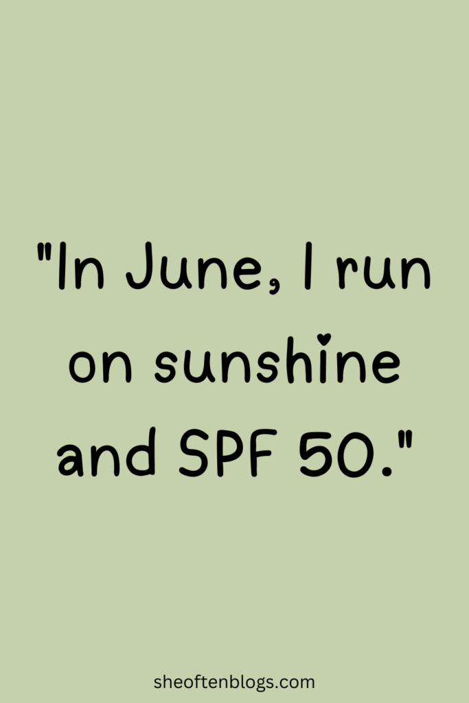 June quotes