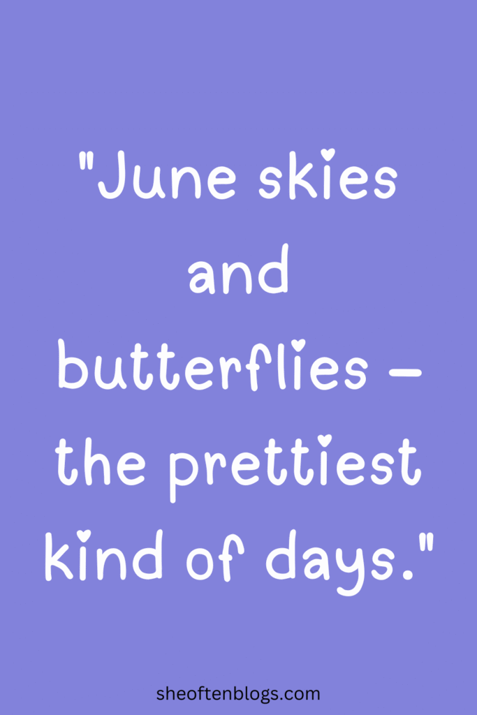 June quotes