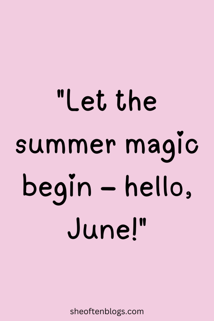 June quotes
