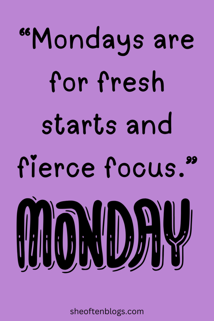 Monday Blessings