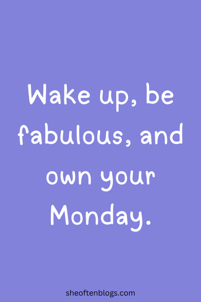 Inspirational Monday Blessings