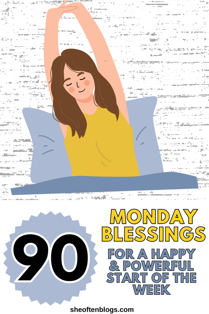 Monday Blessings