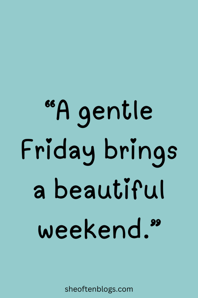 FRIDAY BLESSINGS