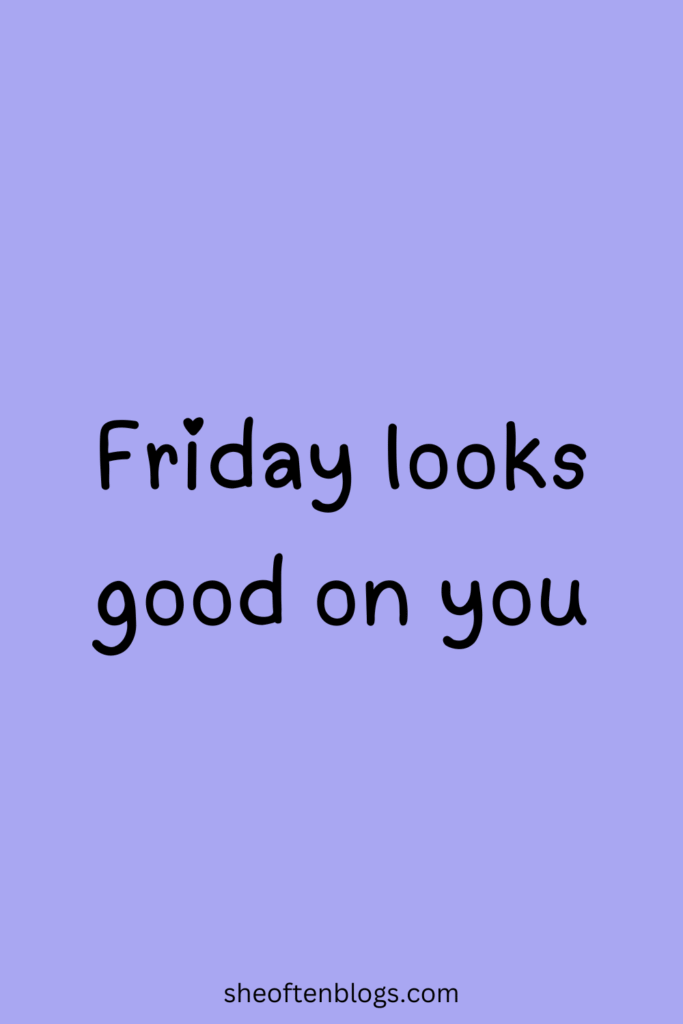 FRIDAY BLESSINGS