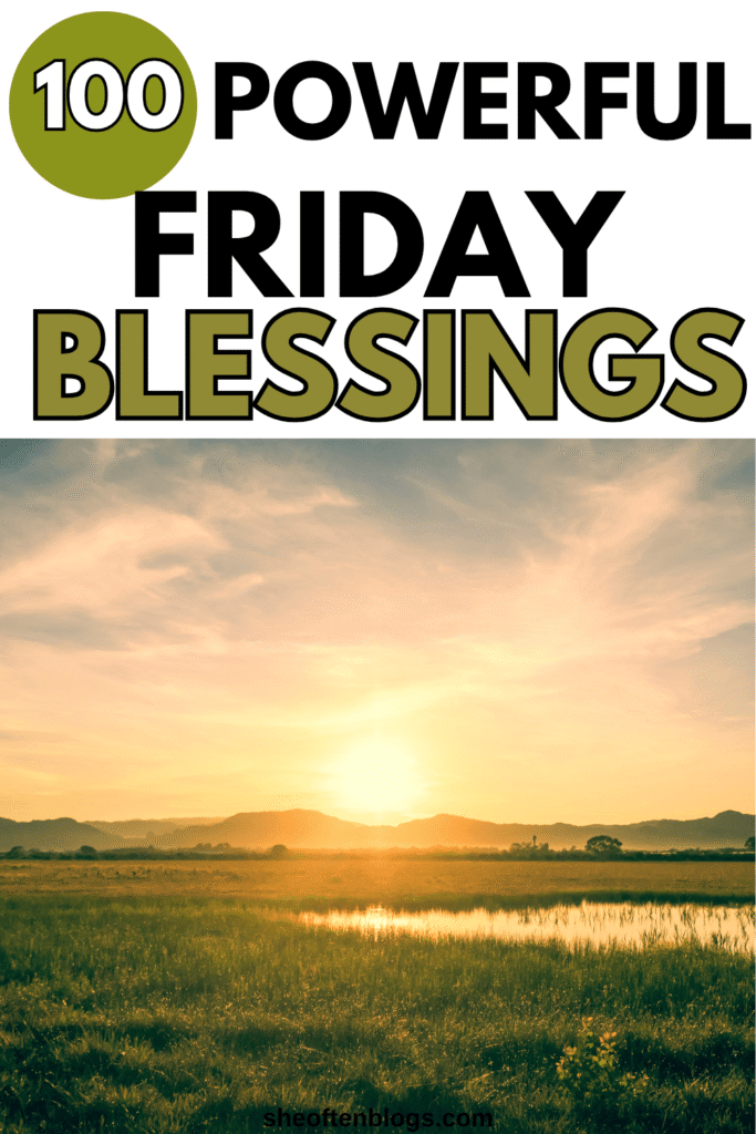 FRIDAY BLESSINGS