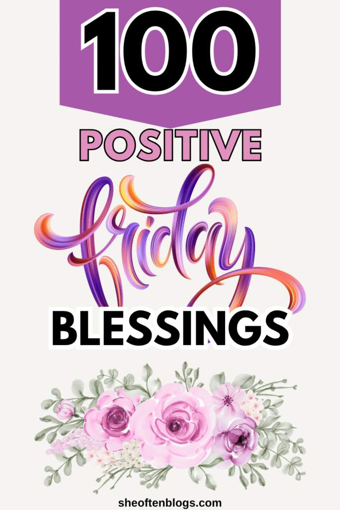 FRIDAY BLESSINGS