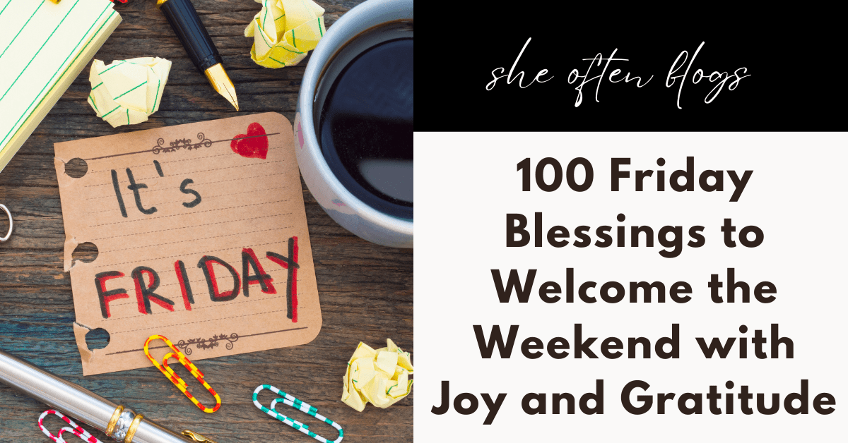 FRIDAY BLESSINGS