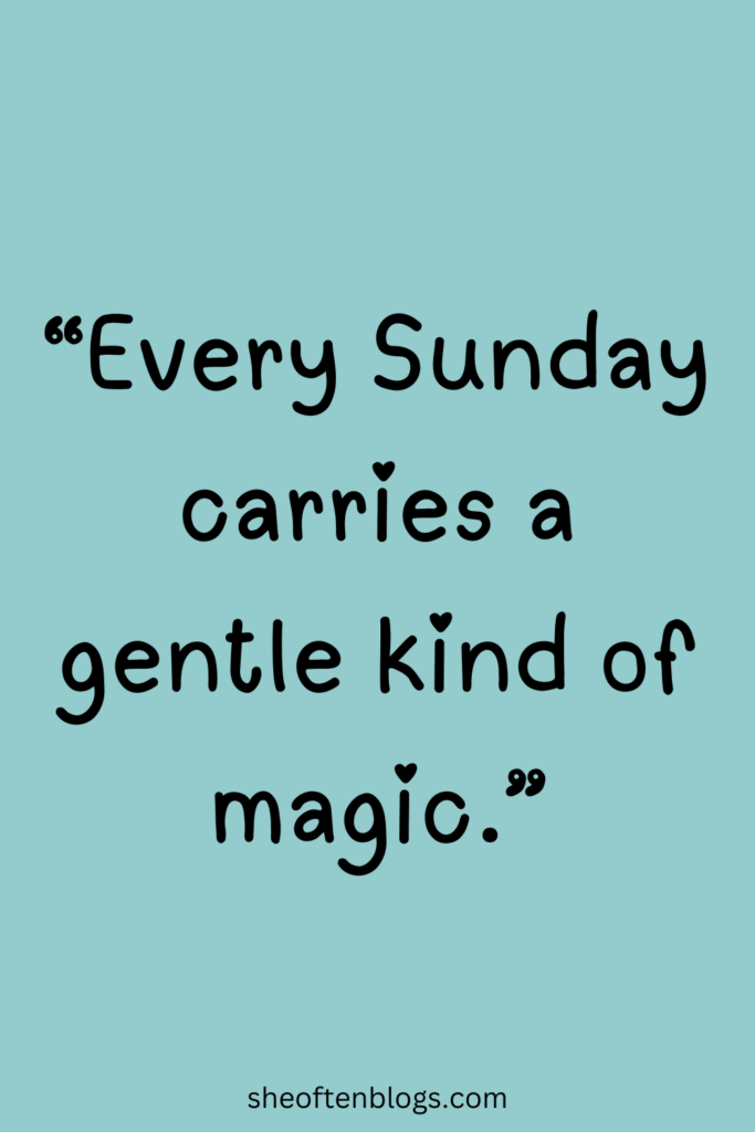 SUNDAY BLESSINGS
