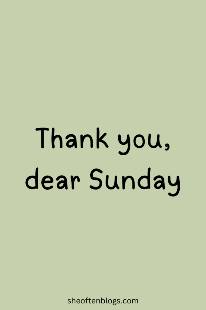 SUNDAY BLESSINGS