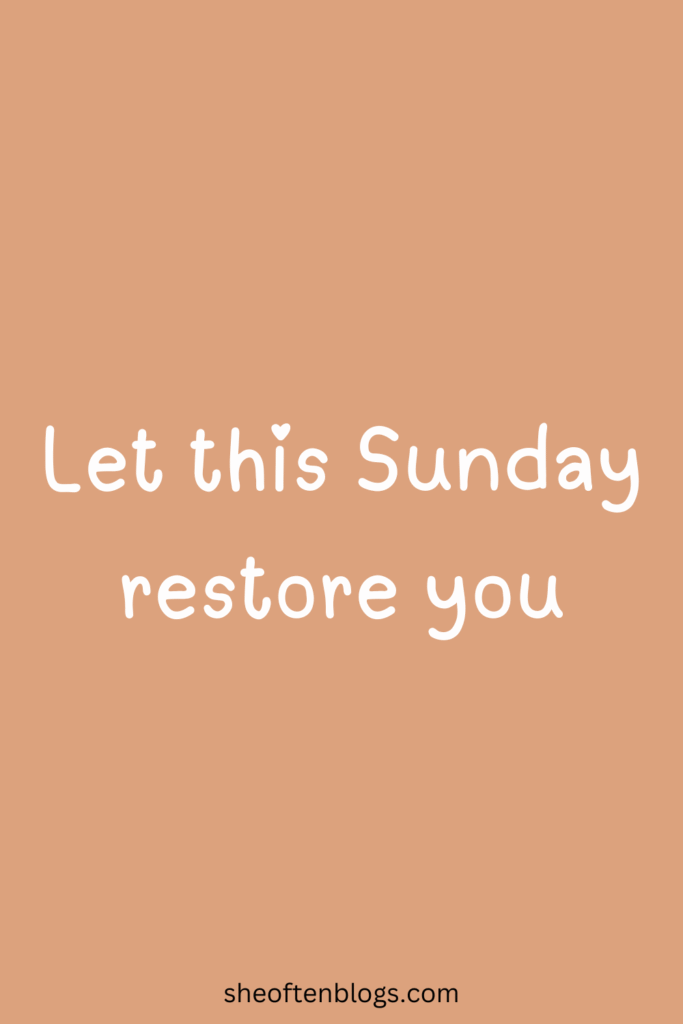 SUNDAY BLESSINGS