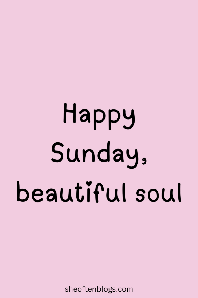SUNDAY BLESSINGS
