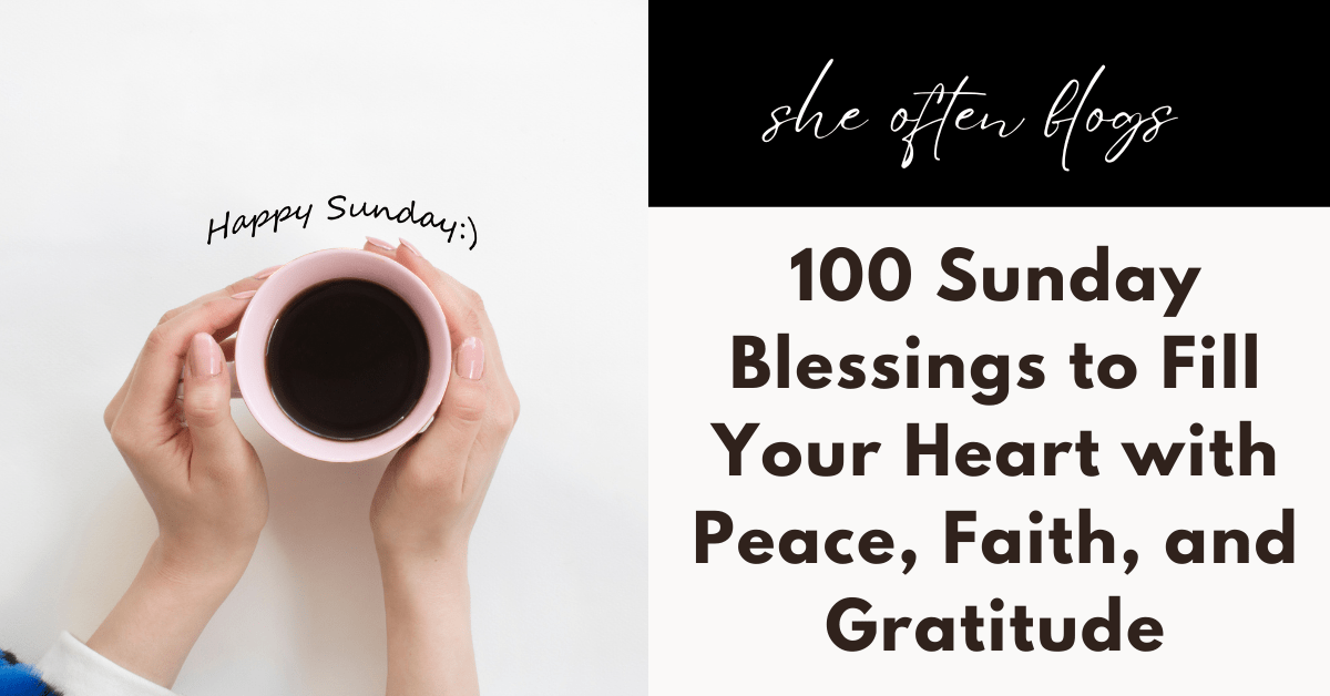SUNDAY BLESSINGS