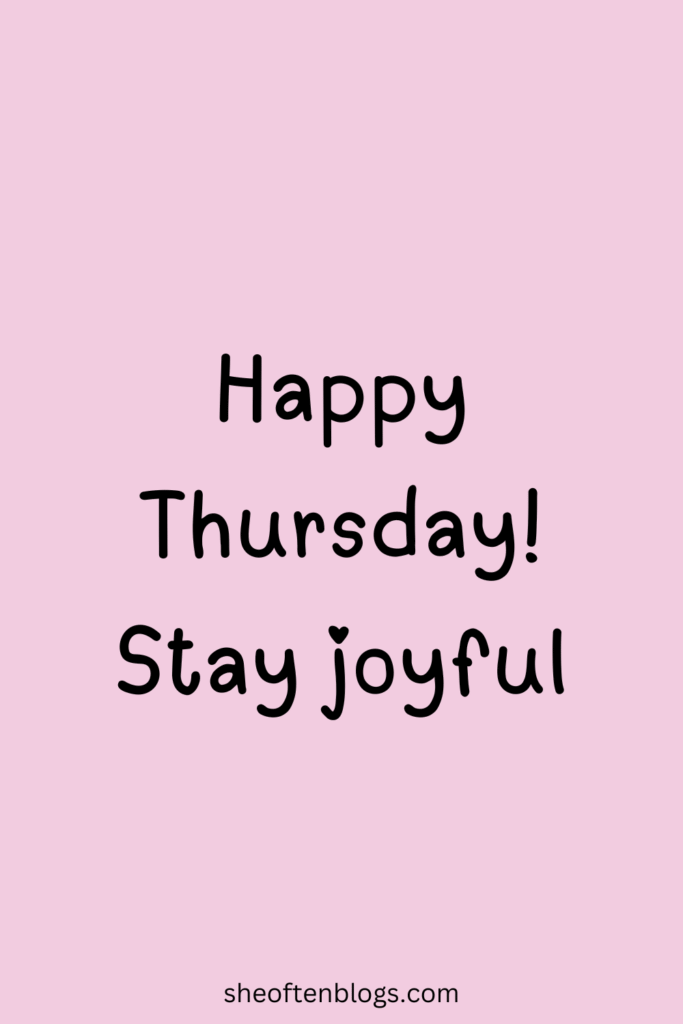 THURSDAY BLESSINGS