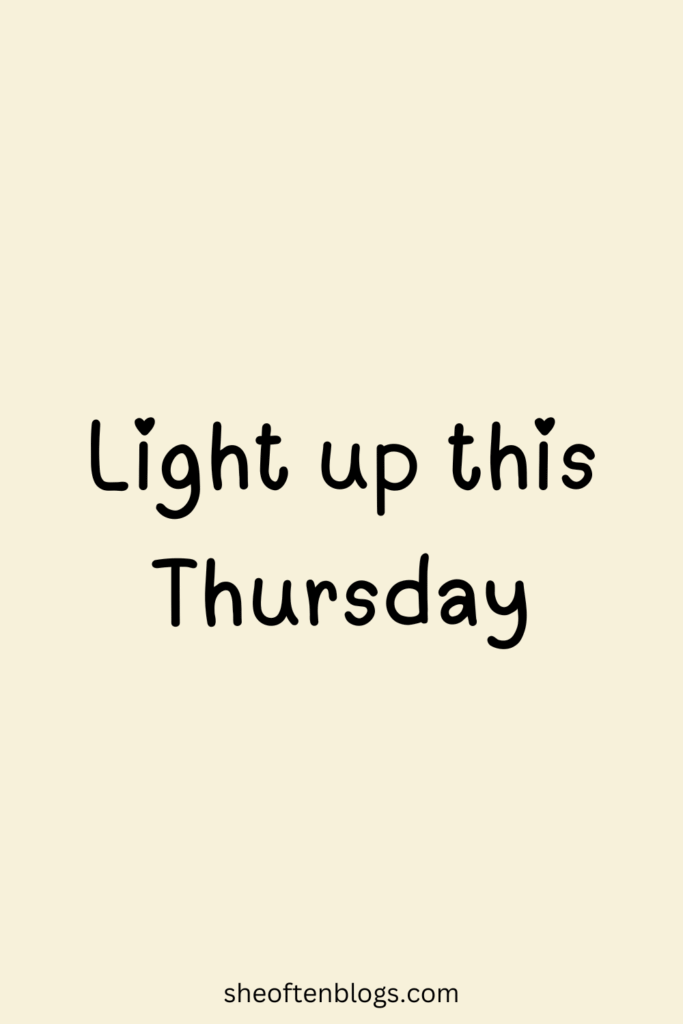 THURSDAY BLESSINGS