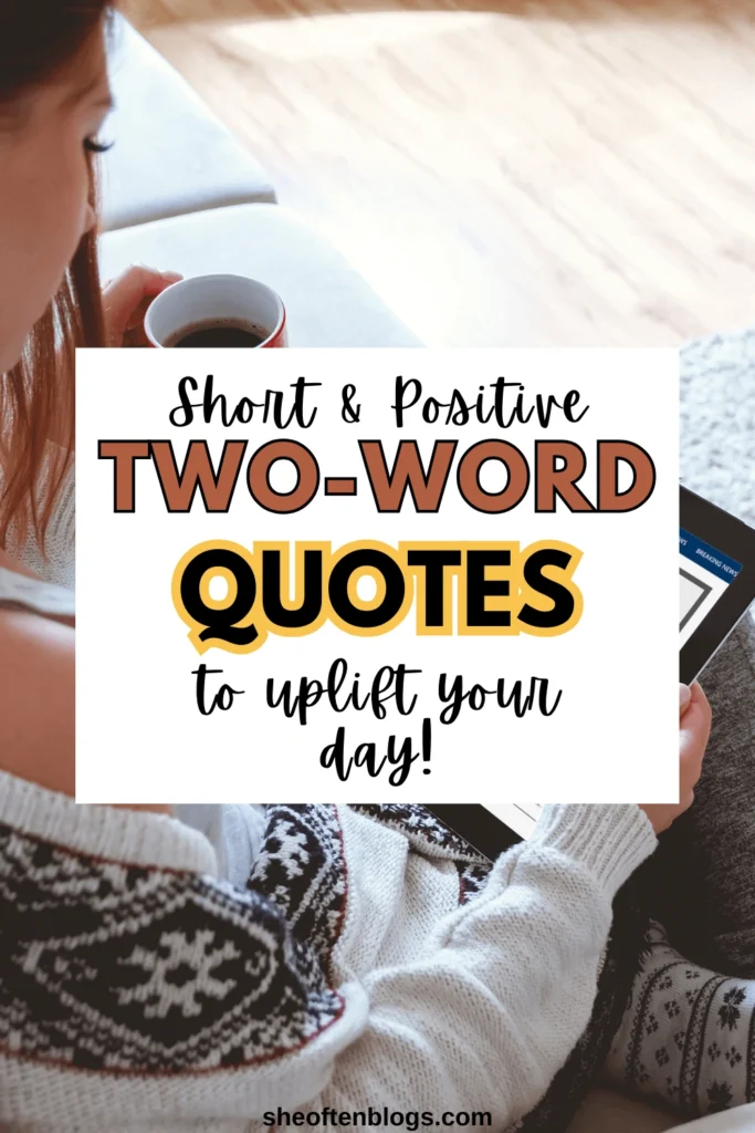 two word quotes