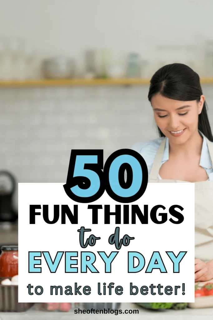 fun things to do