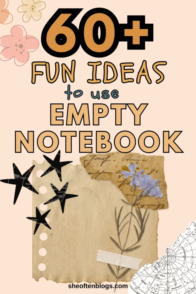 creative and fun ideas to fill empty notebook