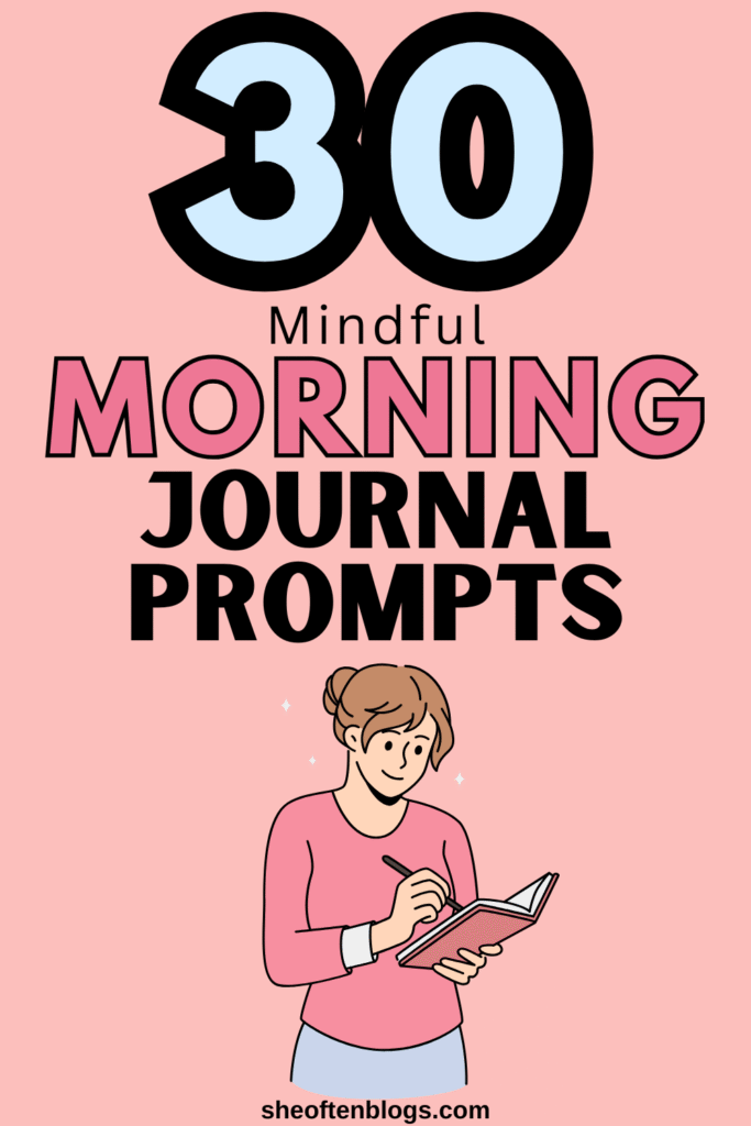 morning journal prompts