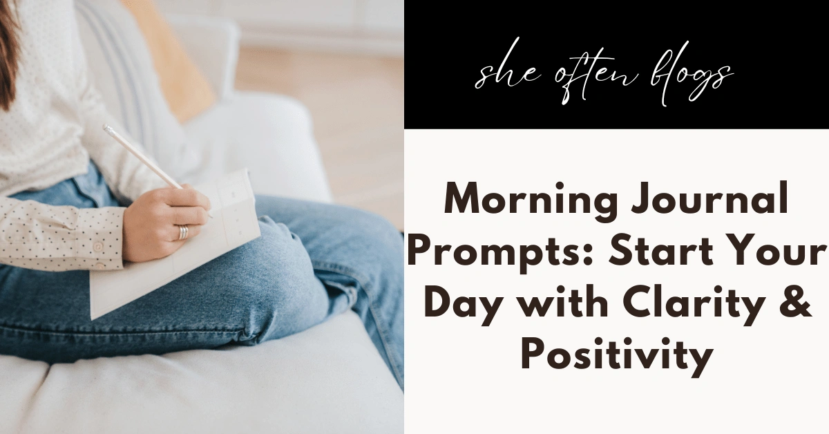 morning journal prompts
