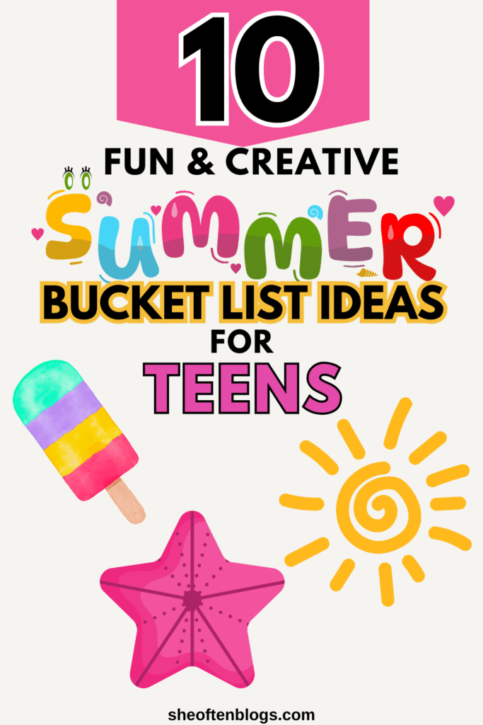 Summer Bucket list ideas for teens