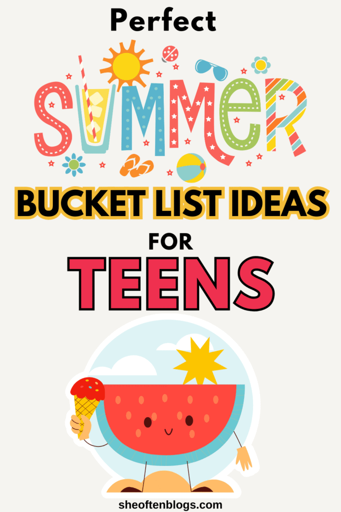Summer Bucket list ideas for teens