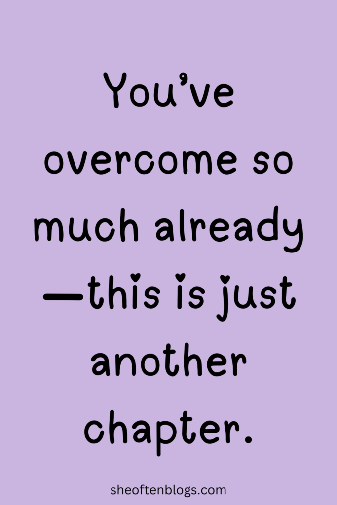 words of encouragement