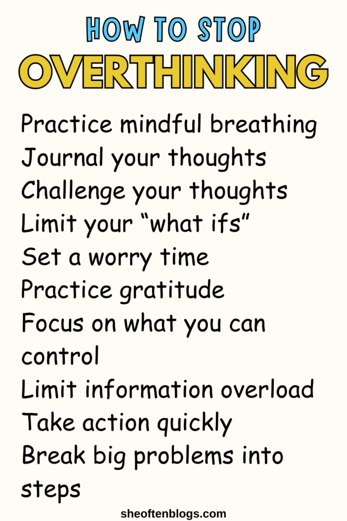 how to stop overthinking