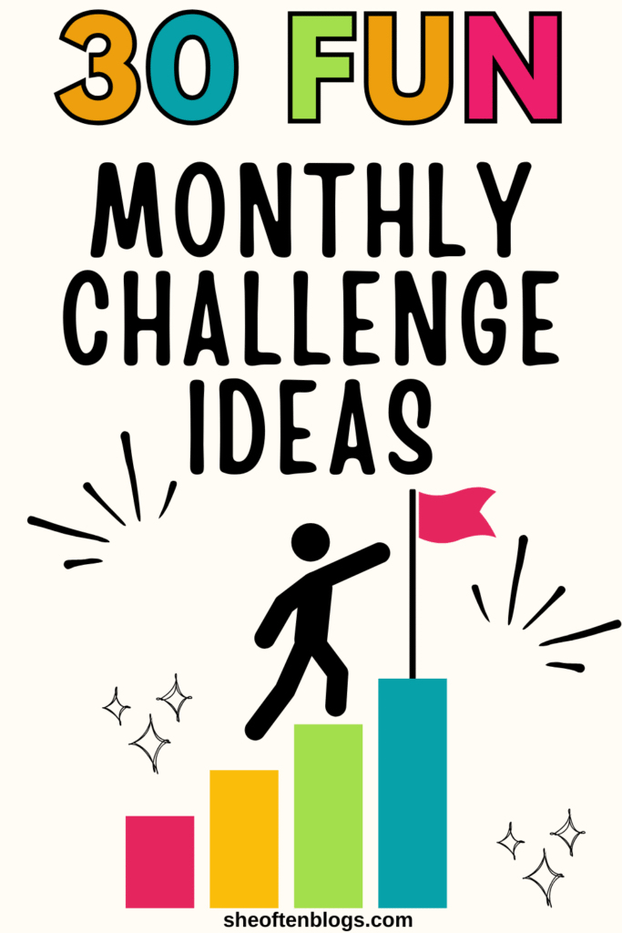 monthly challenge ideas